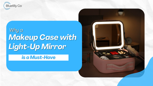 Why a Makeup Case with Light-Up Mirror is a Must-Have